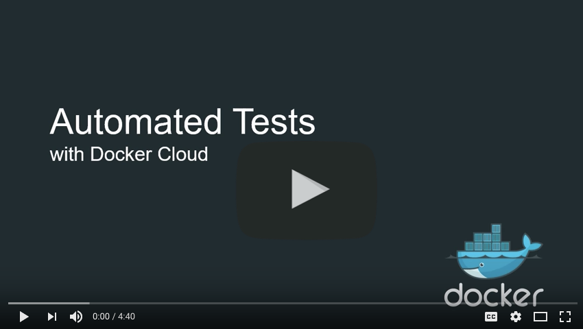 Automated Tests with Docker Cloud